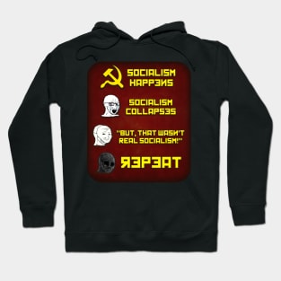 Not Real Socialism and Repeat Hoodie